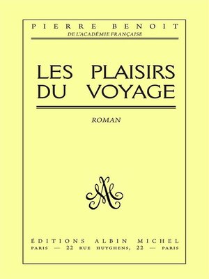 cover image of Les Plaisirs du voyage